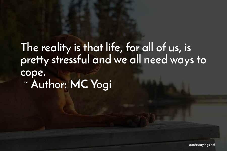 MC Yogi Quotes 2266158