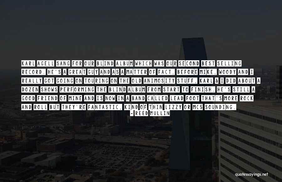 Mc5 Band Quotes By Reed Mullin Mc5 Band Quotes By Reed Mullin
