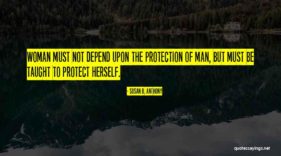 Mcaleenan Dhs Quotes By Susan B. Anthony Mcaleenan Dhs Quotes By Susan B. Anthony