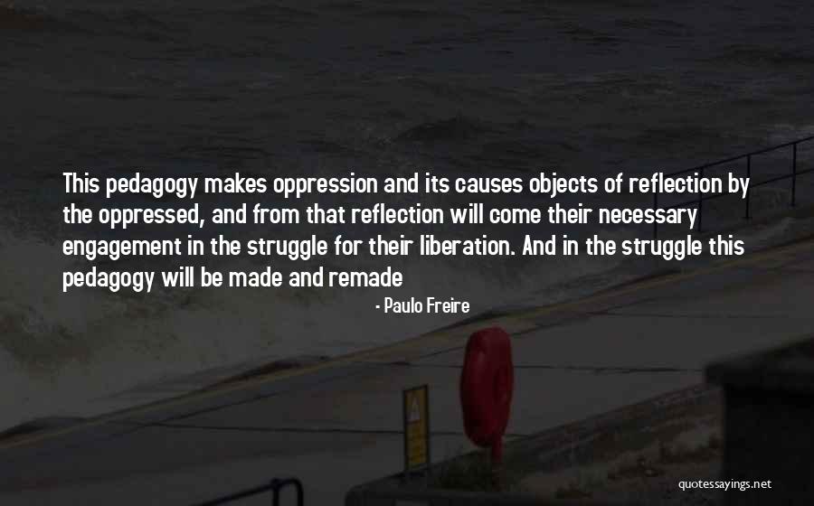 Mcaley Maroney Quotes By Paulo Freire Mcaley Maroney Quotes By Paulo Freire