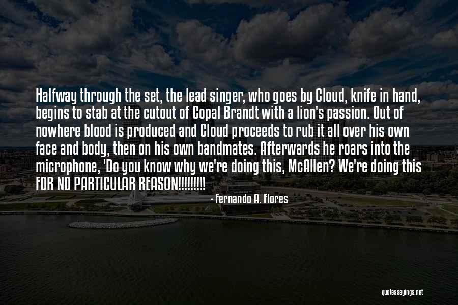 Mcallen Quotes By Fernando A. Flores Mcallen Quotes By Fernando A. Flores