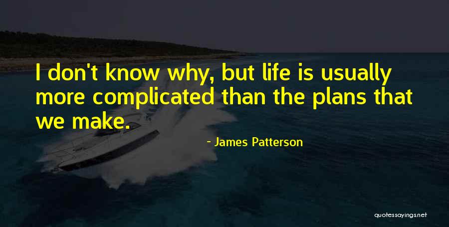 Mcallisters Restaurant Quotes By James Patterson