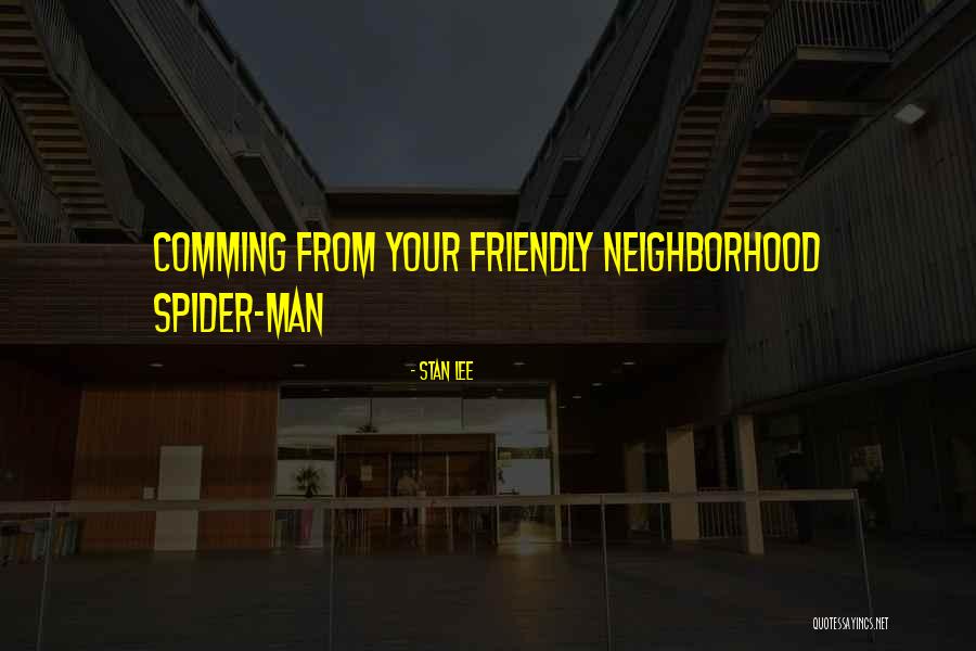 Mcaneny Family Quotes By Stan Lee Mcaneny Family Quotes By Stan Lee