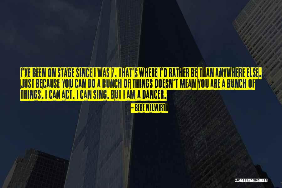 Mcateer High School Quotes By Bebe Neuwirth Mcateer High School Quotes By Bebe Neuwirth