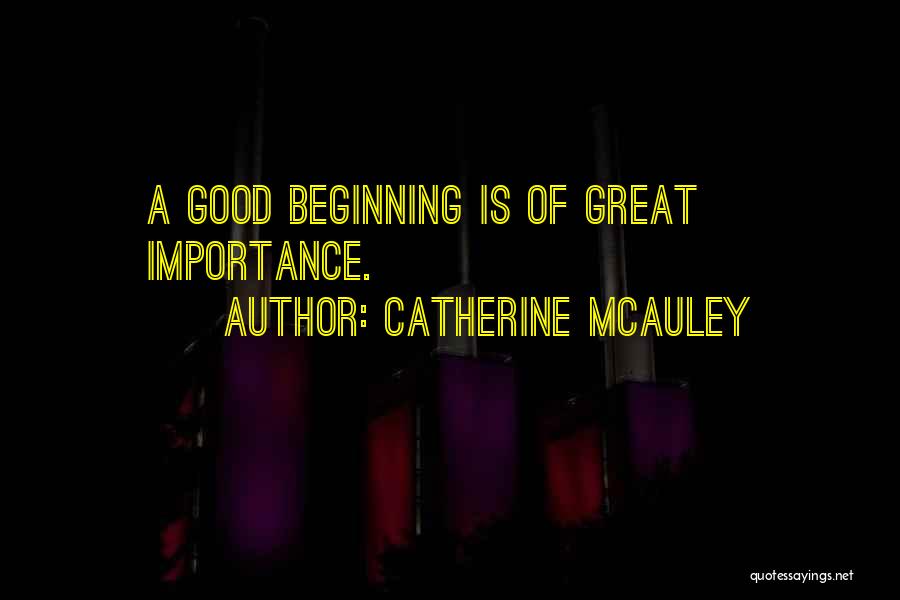 Mcauley Quotes By Catherine McAuley