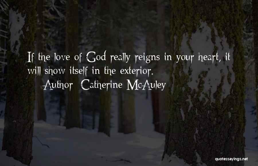 Mcauley Quotes By Catherine McAuley