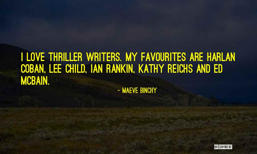 Mcbain Quotes By Maeve Binchy Mcbain Quotes By Maeve Binchy