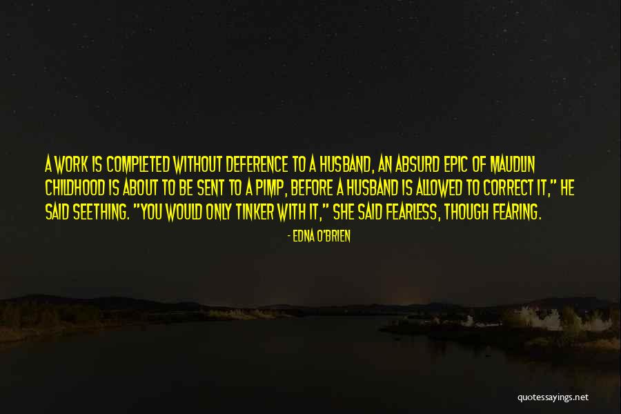 Mcbrien M Quotes By Edna O'Brien Mcbrien M Quotes By Edna O'Brien