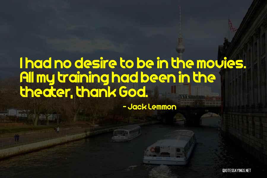 Mcbrowns Quotes By Jack Lemmon Mcbrowns Quotes By Jack Lemmon
