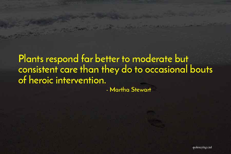 Mcbryar Dentist Quotes By Martha Stewart Mcbryar Dentist Quotes By Martha Stewart