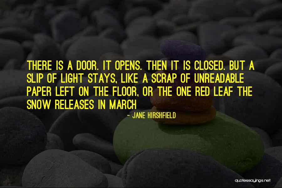 Mcburrows Family Quotes By Jane Hirshfield Mcburrows Family Quotes By Jane Hirshfield