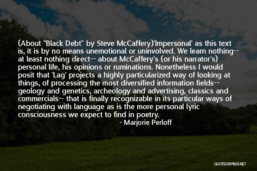 Mccaffery Quotes By Marjorie Perloff Mccaffery Quotes By Marjorie Perloff