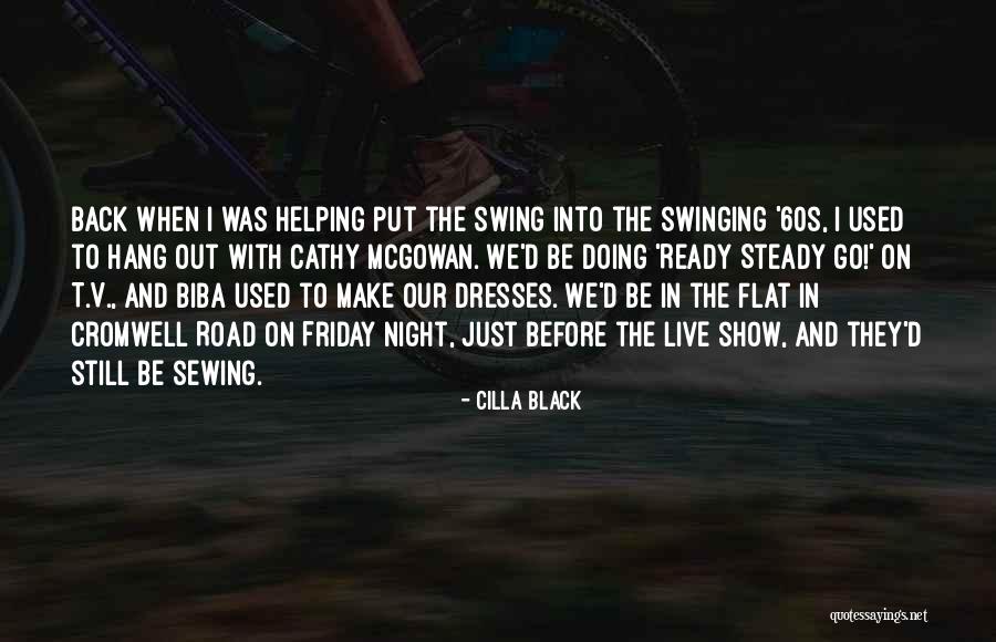 Mccain Campaign 2008 Quotes By Cilla Black Mccain Campaign 2008 Quotes By Cilla Black