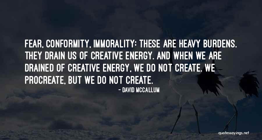 Mccallum Quotes By David McCallum Mccallum Quotes By David McCallum