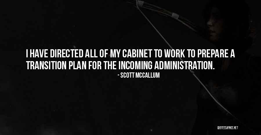 Mccallum Quotes By Scott McCallum Mccallum Quotes By Scott McCallum