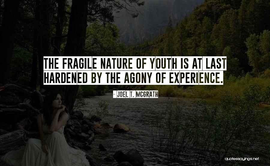Mccanney Quotes By Joel T. McGrath Mccanney Quotes By Joel T. McGrath