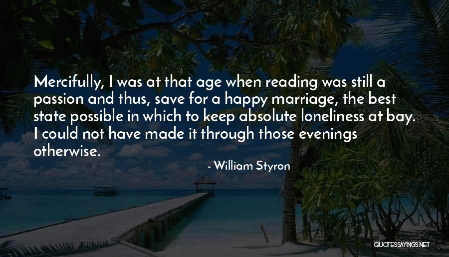 Mccarren Tennis Quotes By William Styron Mccarren Tennis Quotes By William Styron