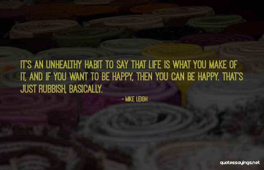 Mccarry Dodge Quotes By Mike Leigh Mccarry Dodge Quotes By Mike Leigh