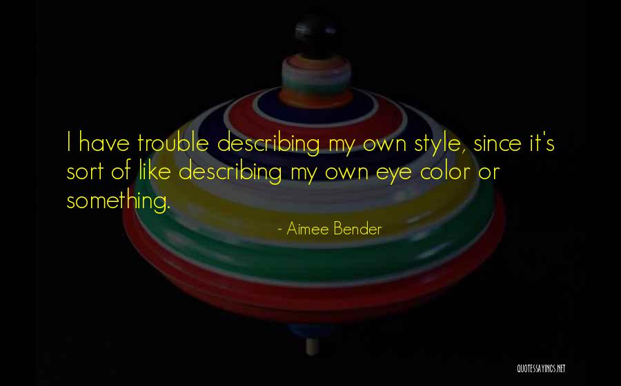 Mccartan Bros Quotes By Aimee Bender Mccartan Bros Quotes By Aimee Bender
