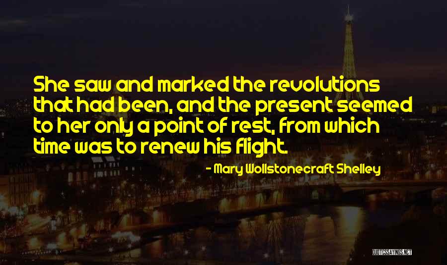 Mccartha Drive Church Quotes By Mary Wollstonecraft Shelley
