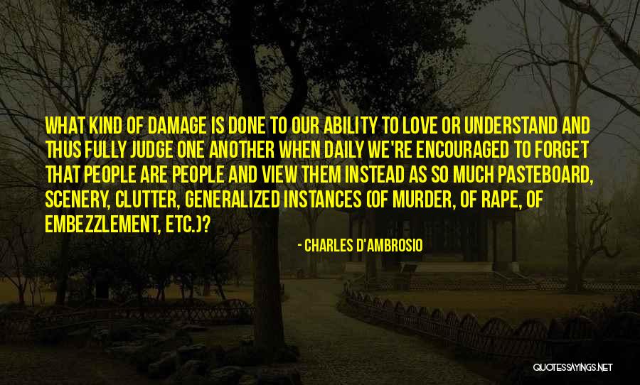 Mccarthy Hearing Quotes By Charles D'Ambrosio Mccarthy Hearing Quotes By Charles D'Ambrosio