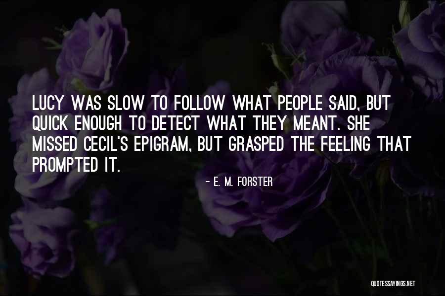 Mccarthys Restaurant Quotes By E. M. Forster Mccarthys Restaurant Quotes By E. M. Forster