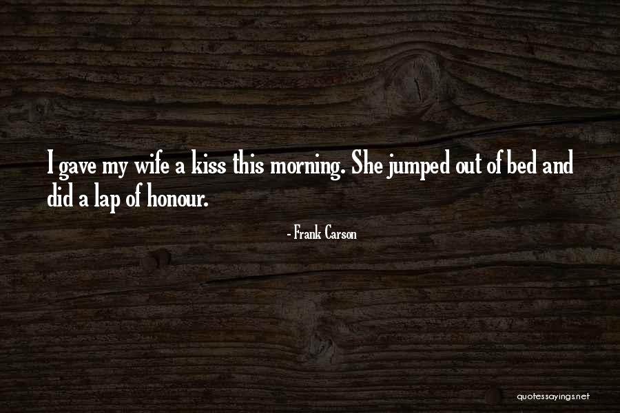 Mccarthys Restaurant Quotes By Frank Carson