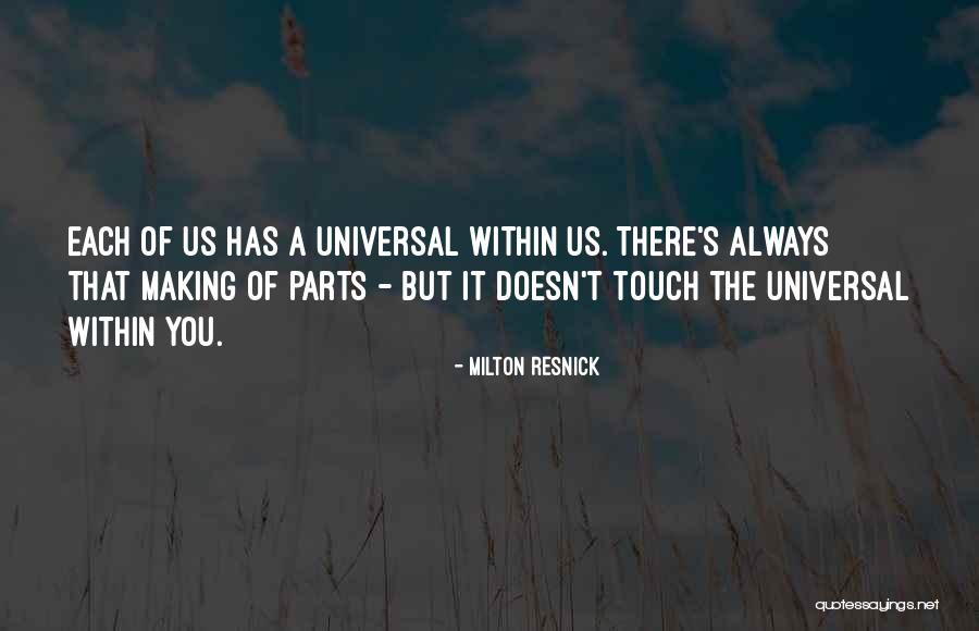 Mccarver And Moser Quotes By Milton Resnick Mccarver And Moser Quotes By Milton Resnick
