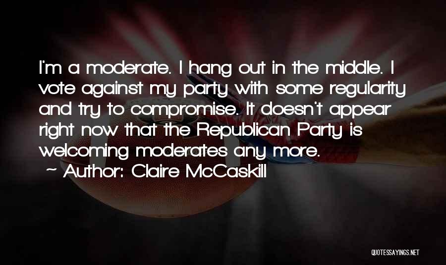 Mccaskill Quotes By Claire McCaskill