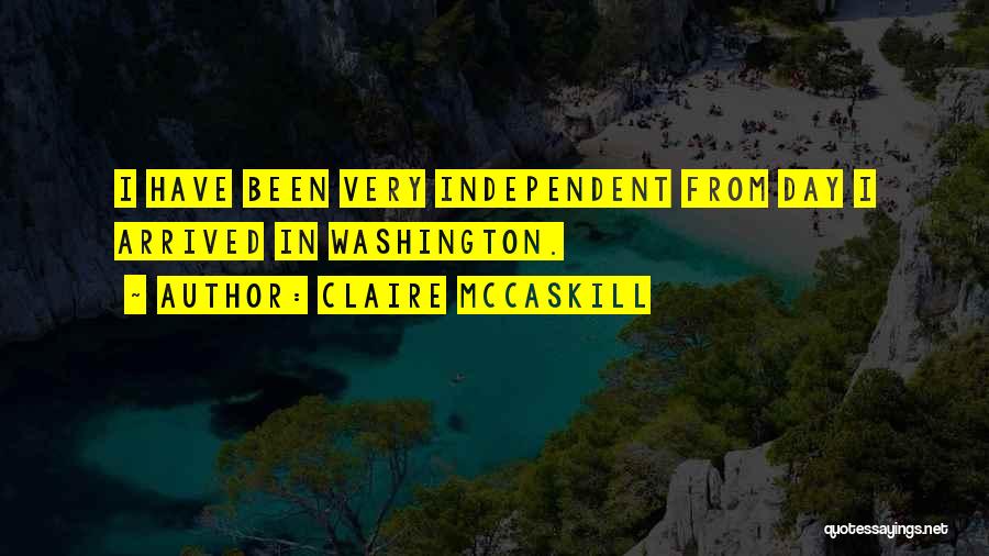 Mccaskill Quotes By Claire McCaskill