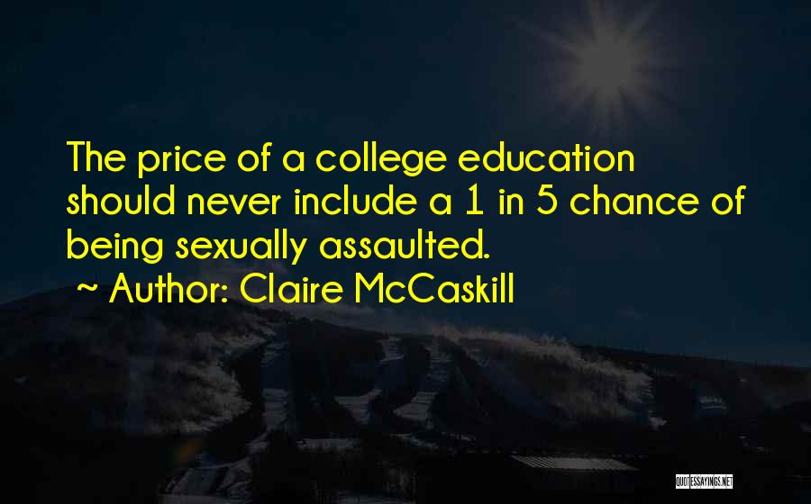 Mccaskill Quotes By Claire McCaskill