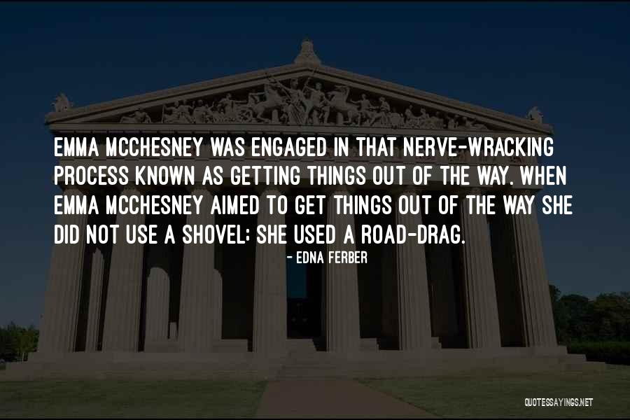 Mcchesney Quotes By Edna Ferber Mcchesney Quotes By Edna Ferber