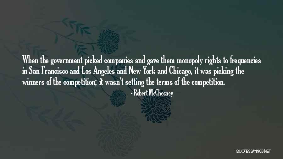 Mcchesney Quotes By Robert McChesney Mcchesney Quotes By Robert McChesney