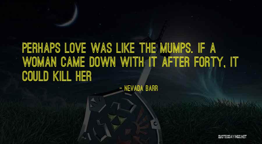 Mcchicken Calories Quotes By Nevada Barr Mcchicken Calories Quotes By Nevada Barr