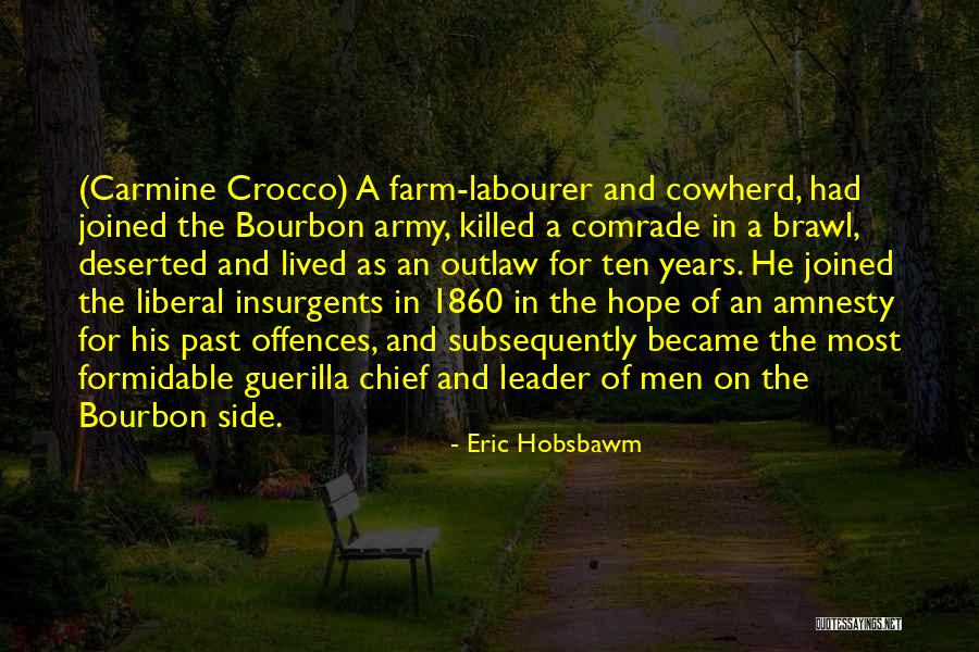 Mcchristian Coat Quotes By Eric Hobsbawm Mcchristian Coat Quotes By Eric Hobsbawm