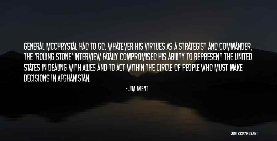 Mcchrystal Rolling Stone Quotes By Jim Talent Mcchrystal Rolling Stone Quotes By Jim Talent