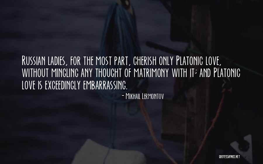 Mcclaffertys Quotes By Mikhail Lermontov Mcclaffertys Quotes By Mikhail Lermontov