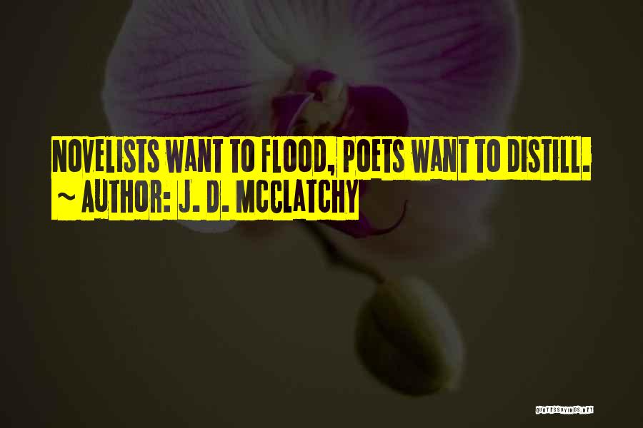 Mcclatchy Quotes By J. D. McClatchy