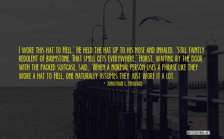 Mccleery Law Quotes By Jonathan L. Howard Mccleery Law Quotes By Jonathan L. Howard