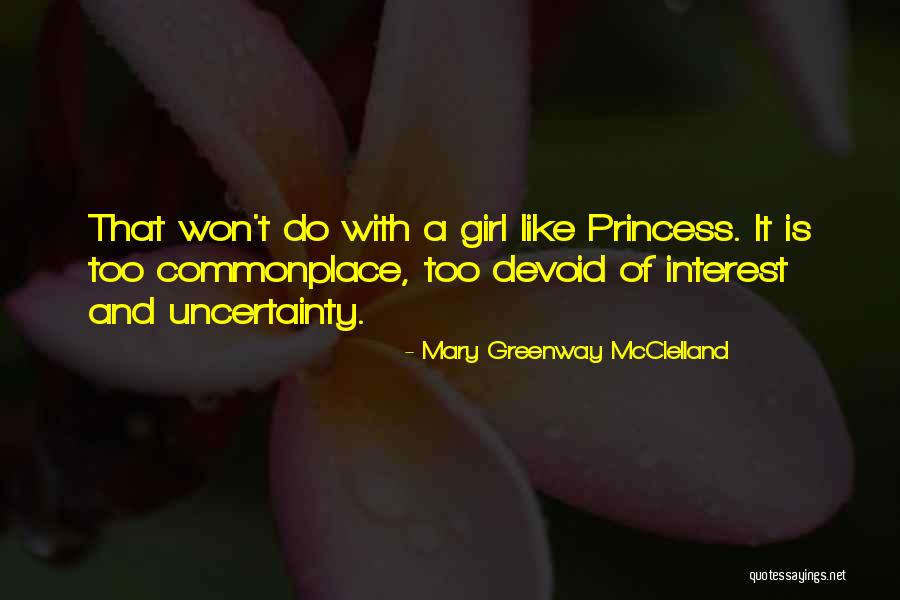 Mcclelland Quotes By Mary Greenway McClelland