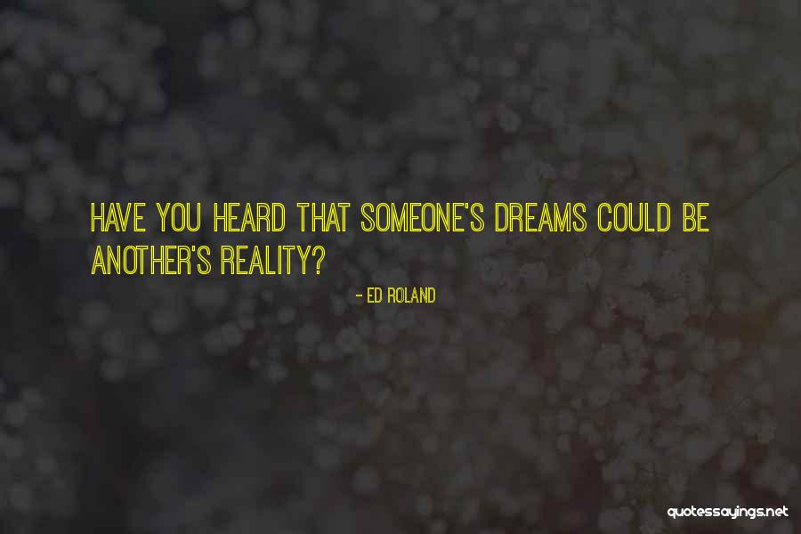 Mcclellands Three Needs Theory Quotes By Ed Roland Mcclellands Three Needs Theory Quotes By Ed Roland