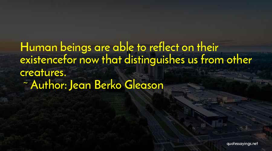 Mcclement Engineer Quotes By Jean Berko Gleason