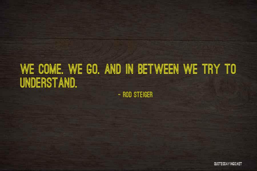 Mcclenahan Wicker Quotes By Rod Steiger Mcclenahan Wicker Quotes By Rod Steiger