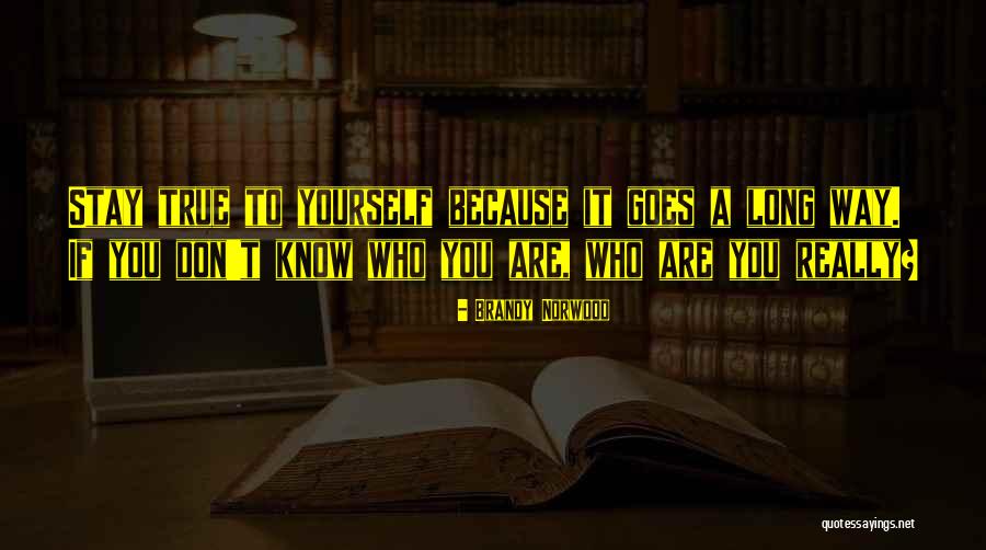 Mccleskey East Quotes By Brandy Norwood Mccleskey East Quotes By Brandy Norwood