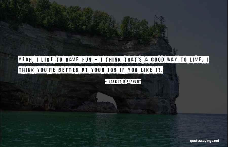 Mcclintick Group Quotes By Garret Dillahunt Mcclintick Group Quotes By Garret Dillahunt