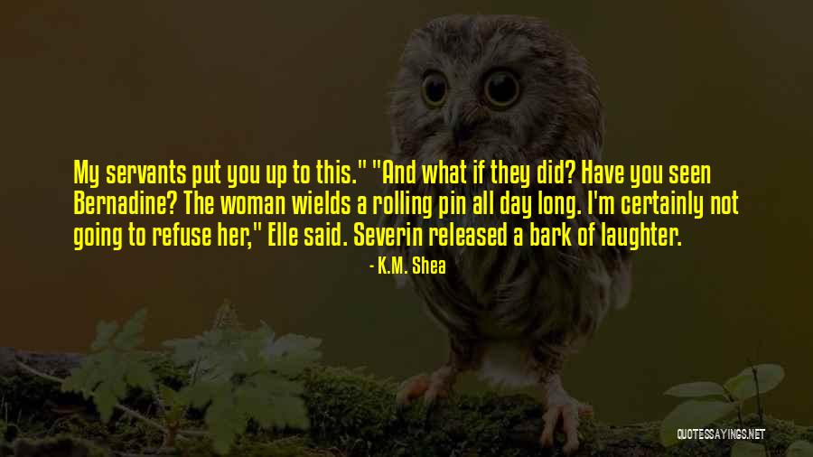 Mcclintick Group Quotes By K.M. Shea Mcclintick Group Quotes By K.M. Shea