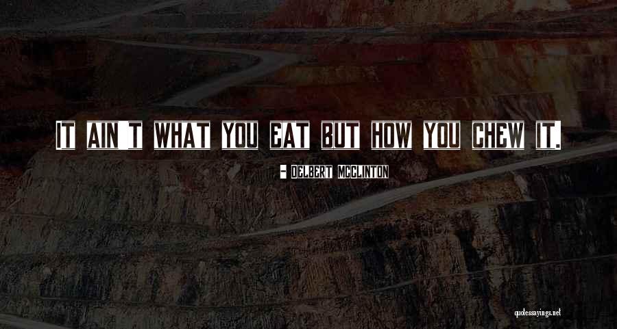 Mcclinton Quotes By Delbert McClinton Mcclinton Quotes By Delbert McClinton