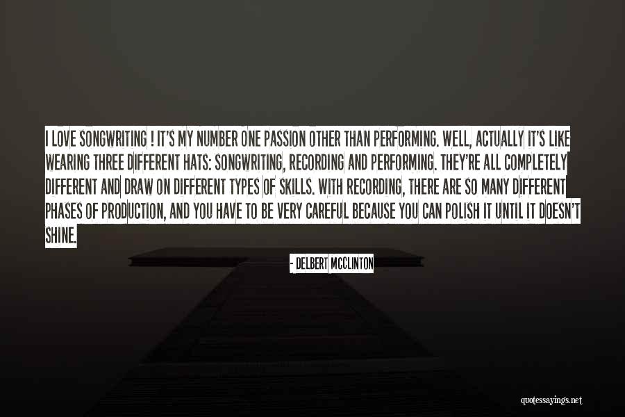 Mcclinton Quotes By Delbert McClinton Mcclinton Quotes By Delbert McClinton