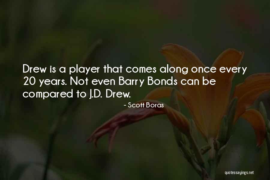 Mcclinton Quotes By Scott Boras Mcclinton Quotes By Scott Boras