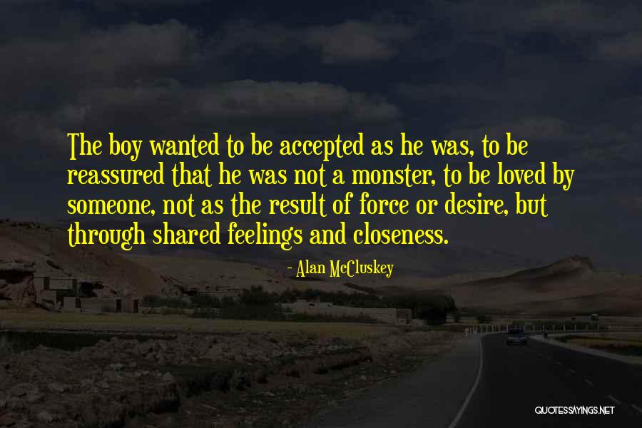 Mccluskey Quotes By Alan McCluskey